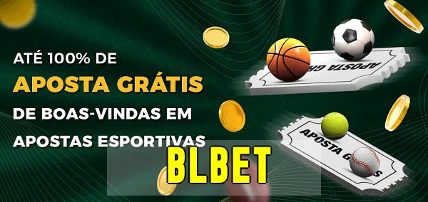 blbetbet Ate 100% de Aposta Gratis
